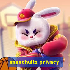 anaschultz privacy