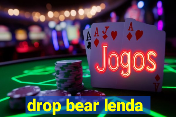 drop bear lenda