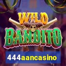 444aancasino