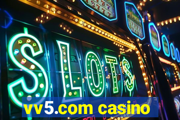 vv5.com casino