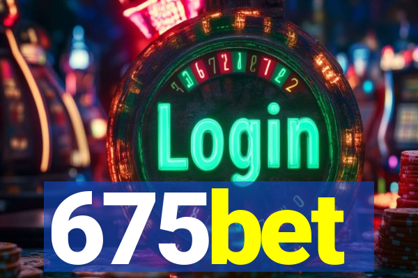 675bet