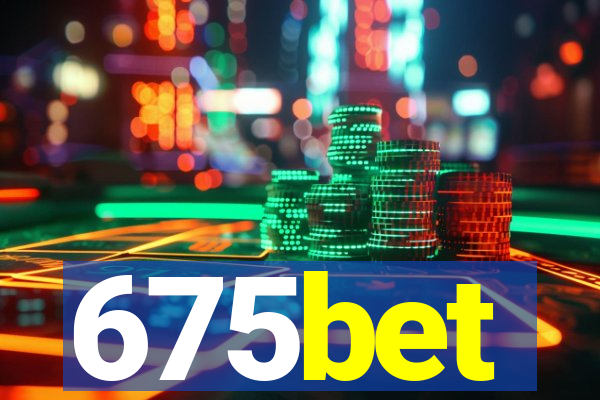 675bet