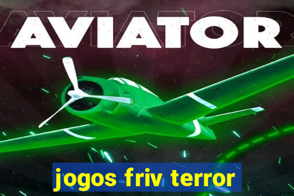 jogos friv terror