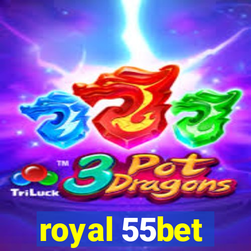 royal 55bet