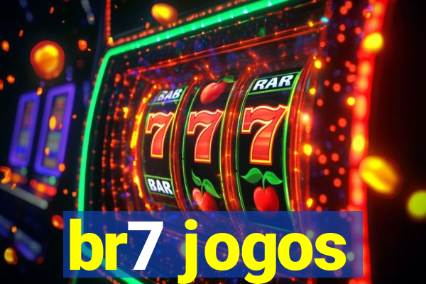 br7 jogos