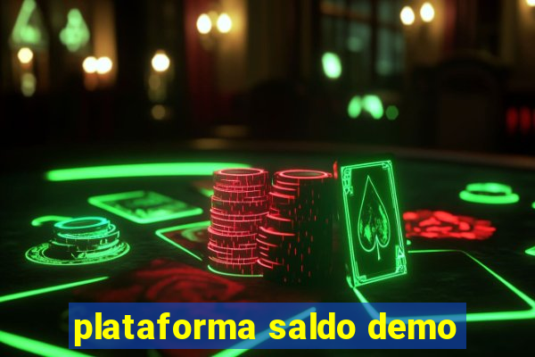 plataforma saldo demo