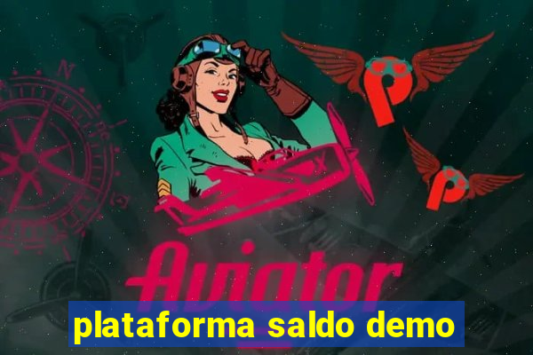 plataforma saldo demo