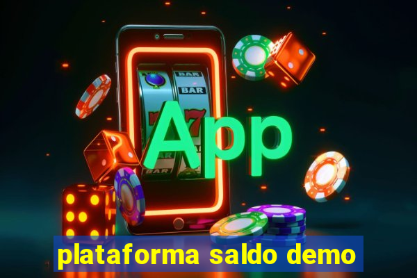 plataforma saldo demo