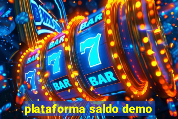 plataforma saldo demo