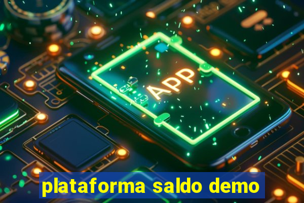 plataforma saldo demo