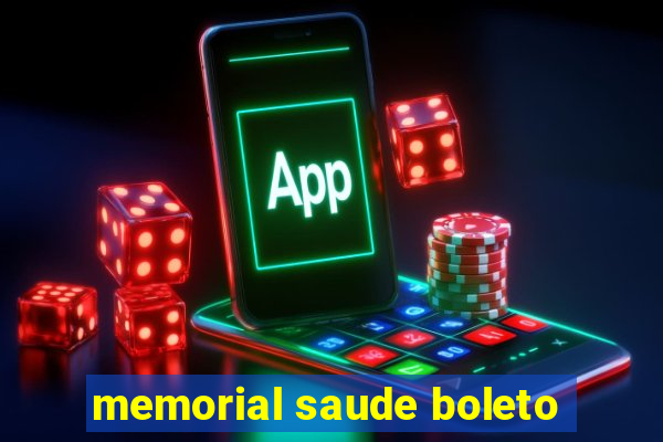 memorial saude boleto