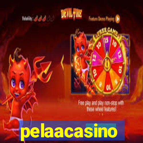 pelaacasino