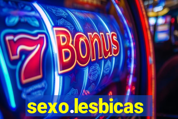 sexo.lesbicas