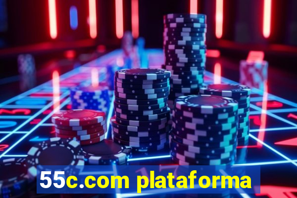 55c.com plataforma