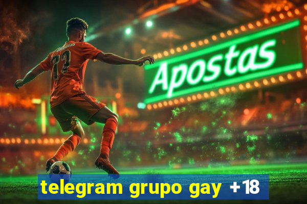 telegram grupo gay +18