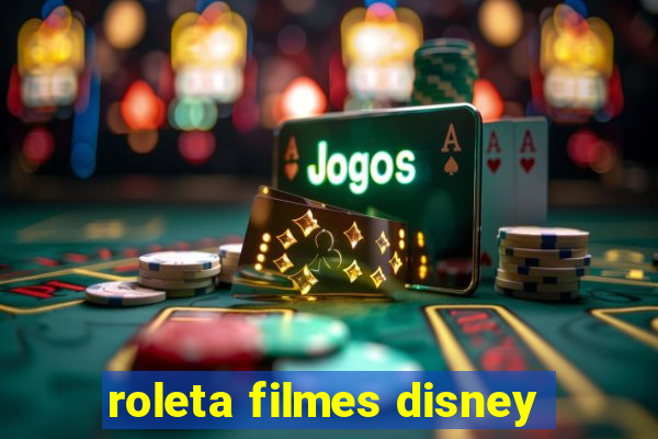 roleta filmes disney