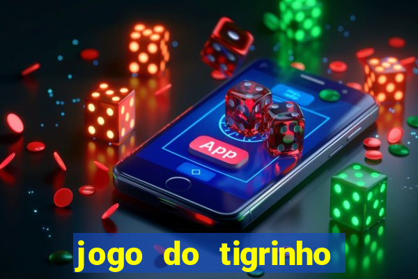 jogo do tigrinho apk dinheiro infinito