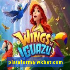 plataforma wkbet.com