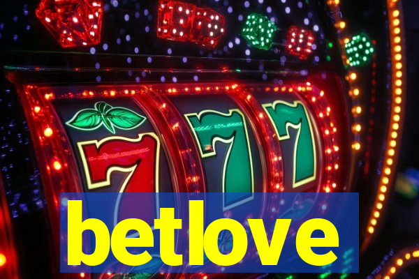 betlove