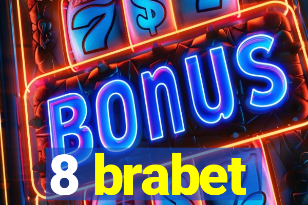 8 brabet