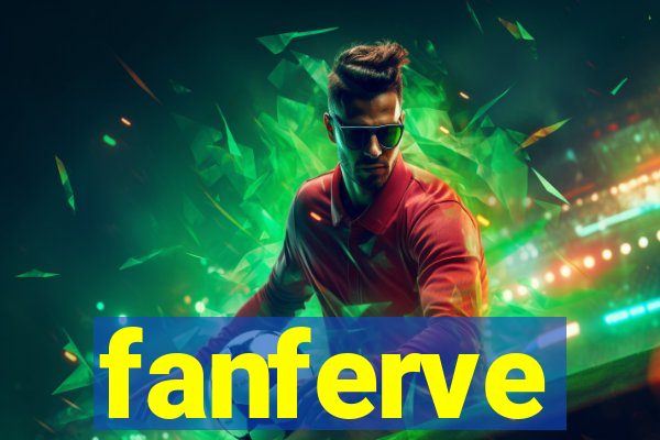 fanferve