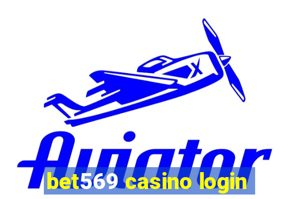 bet569 casino login