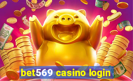 bet569 casino login