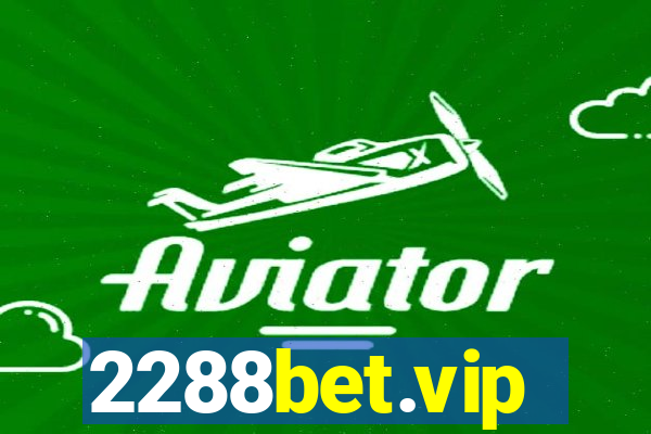 2288bet.vip