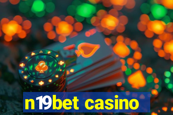 n19bet casino