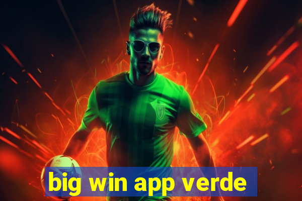 big win app verde