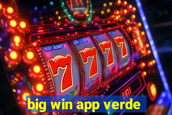 big win app verde