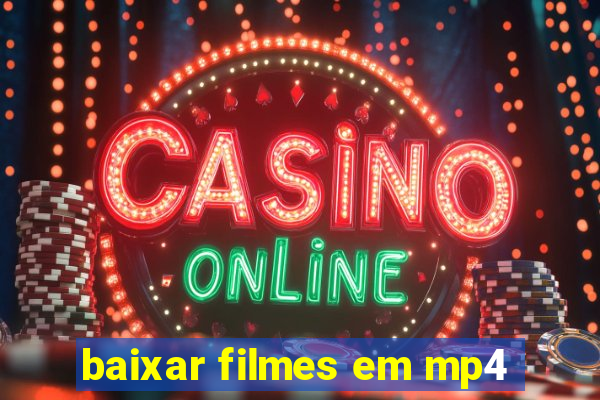 baixar filmes em mp4