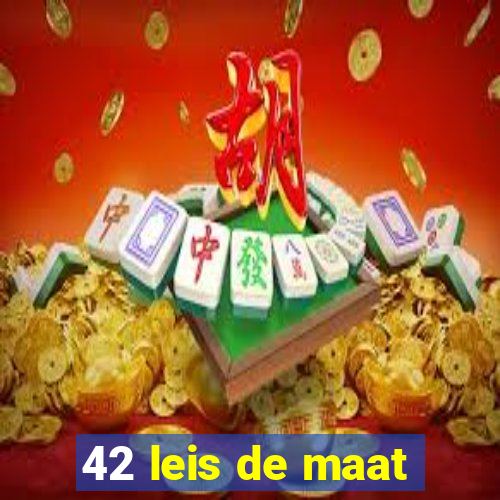 42 leis de maat