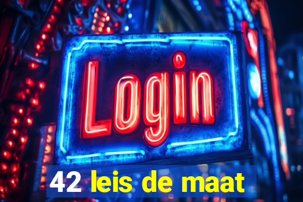 42 leis de maat