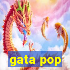 gata pop