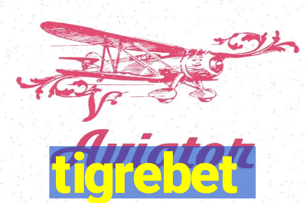 tigrebet