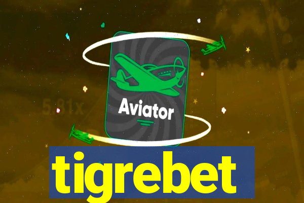 tigrebet