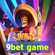 9bet game