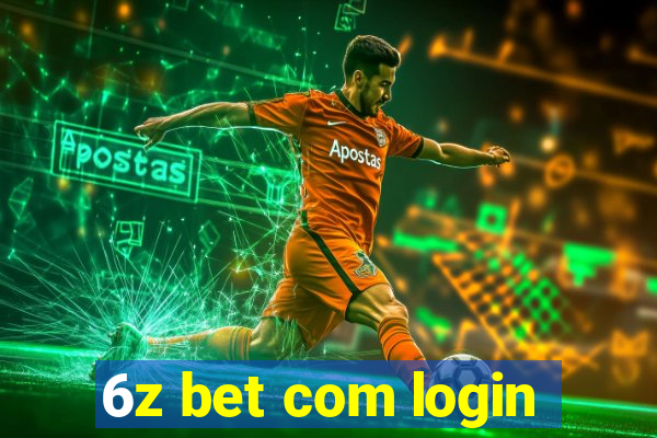 6z bet com login