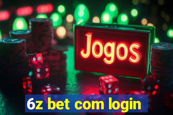 6z bet com login