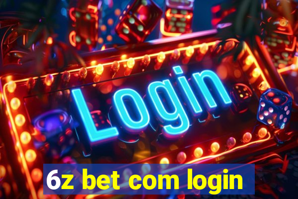 6z bet com login