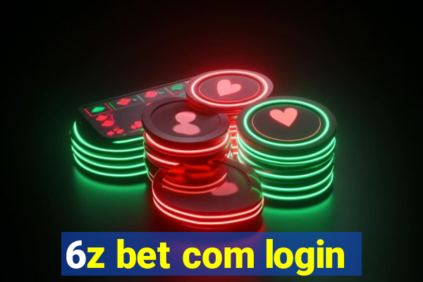 6z bet com login