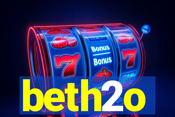 beth2o