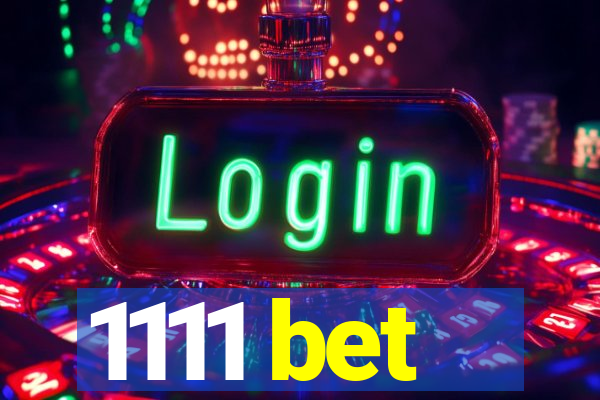 1111 bet