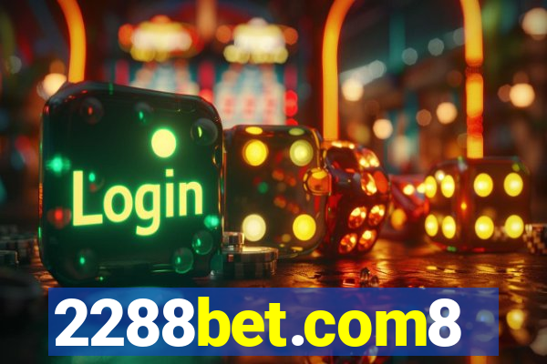 2288bet.com8