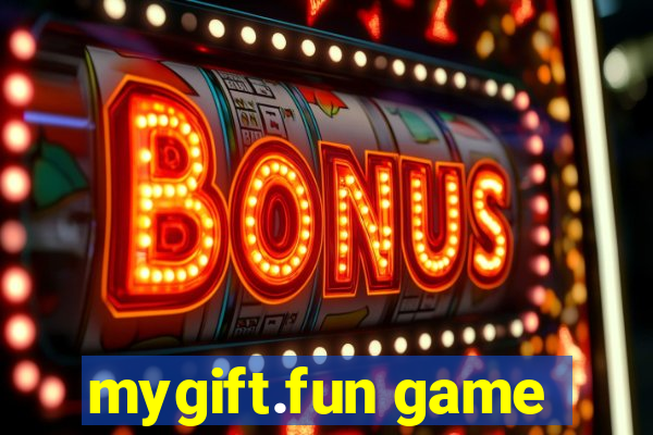 mygift.fun game