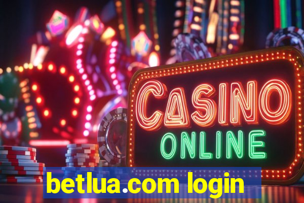 betlua.com login