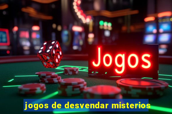 jogos de desvendar misterios