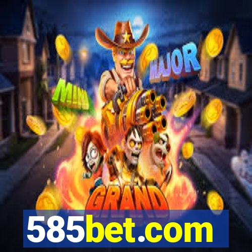 585bet.com