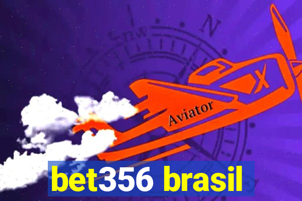 bet356 brasil